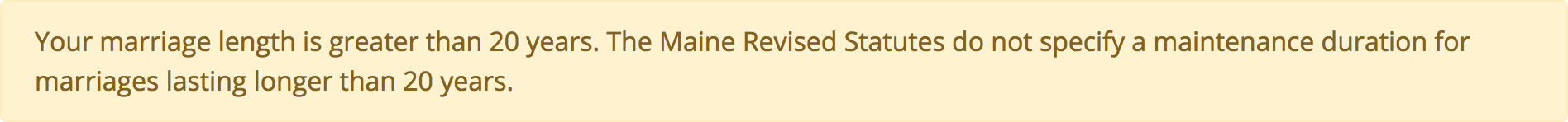 Maine Maintenance Calculator marriage length too high