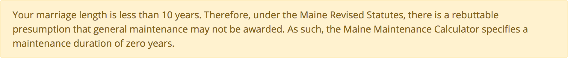 Maine Maintenance Calculator marriage length too low